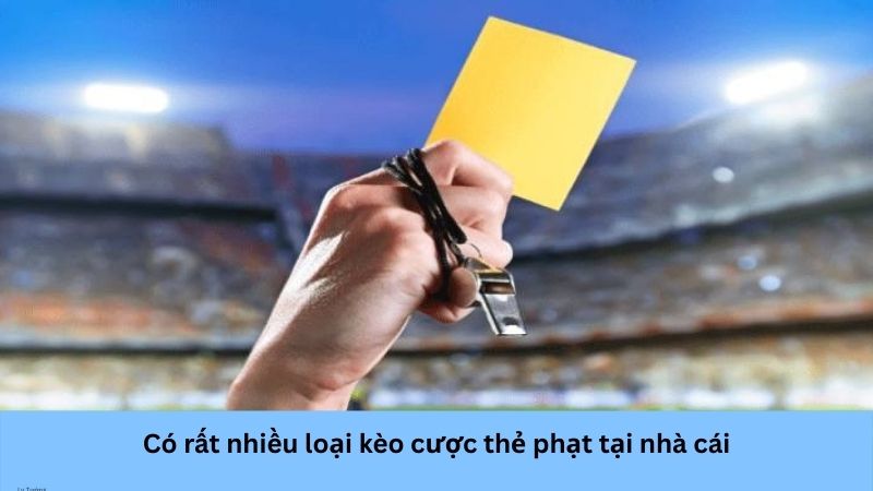 Các loại kèo thẻ phạt phổ biến tại Lulu88