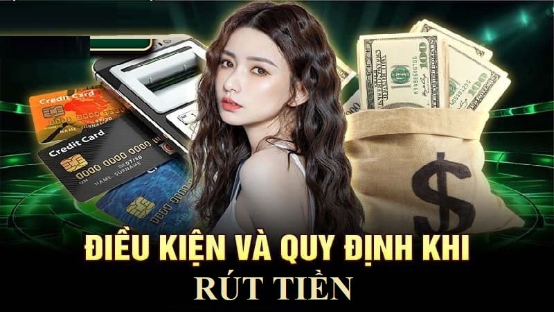Điều kiện và quy định khi rút tiền Lulu88